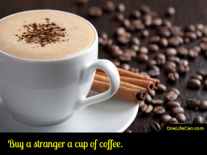 Mindful Act of Kindness - Buy a Stranger a Cup of Coffee